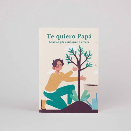 Postal Plantable - Te quiero papá